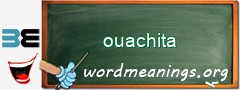 WordMeaning blackboard for ouachita